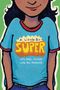 Daniel Nayeri: A Little Bit Super, Buch