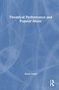 Text: "Theatrical Performance and Popular Music" und "David Pattie". Cover mit abstraktem, blauem Hintergrund. Routledge-Logo., Buch