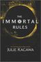 "The Immortal Rules" steht in großen Lettern. Darunter "New York Times Bestselling Author Julie Kagawa". Dunkler Kreis mit gelbem Rand.