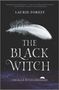 Laurie Forest: Forest, L: Black Witch, Buch