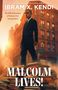 Ibram X Kendi: Malcolm Lives!, Buch