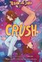 Tegan Quin: Tegan and Sara: Crush, Buch