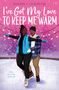 Mariama J Lockington: I've Got My Love to Keep Me Warm, Buch