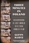 Glenn Kurtz: Three Minutes in Poland, Buch