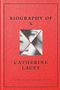 Catherine Lacey: Biography of X, Buch