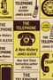 "The Telephone: A New History. James Gleick. New York Times bestselling author of Chaos."  
Illustration mit Telefonen.