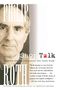 Philip Roth: Shop Talk, Buch