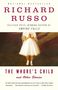 Richard Russo: The Whore's Child, Buch