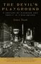 James Traub: The Devil's Playground, Buch