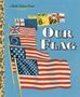 Carl Memling: Our Flag, Buch