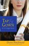 Diana Peterfreund: Tap & Gown, Buch