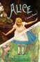 Melanie Benjamin: Alice I Have Been, Buch