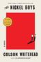 Colson Whitehead: The Nickel Boys, Buch, Buch