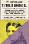 Eden Collinsworth: The Improbable Victoria Woodhull, Buch