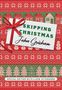 John Grisham: Skipping Christmas (Special Edition), Buch, Buch