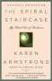 Karen Armstrong: The Spiral Staircase, Buch