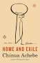 Chinua Achebe: Home and Exile, Buch