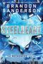 Brandon Sanderson: Steelheart, Buch