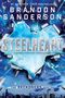 Brandon Sanderson: Steelheart, Buch