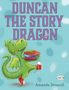 Amanda Driscoll: Duncan the Story Dragon, Buch