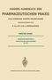 Hans Hermann Julius Hager: Hagers Handbuch der Pharmazeutischen Praxis, Buch,Buch