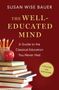 Susan Wise Bauer: The Well-Educated Mind, Buch