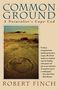 Robert Finch: Common Ground, Buch