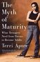 Terri Apter: The Myth of Maturity, Buch