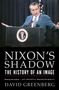 David Greenberg: Nixon's Shadow, Buch