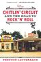 Preston Lauterbach: The Chitlin' Circuit, Buch