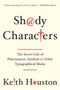 Keith Houston: Shady Characters, Buch