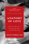 Helen Fisher: Anatomy of Love, Buch