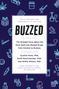 Cynthia Kuhn: Buzzed, Buch