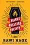 Rawi Hage: Beirut Hellfire Society, Buch
