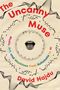 David Hajdu: The Uncanny Muse, Buch