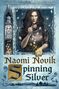 Naomi Novik: Spinning Silver, Buch