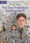 Dorothy Hoobler: What Was the San Francisco Earthquake?, Buch