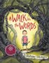Hudson Talbott: A Walk in the Words, Buch