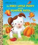 Diane Muldrow: The Poky Little Puppy and the Pumpkin Patch, Buch