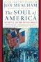 Jon Meacham: The Soul of America, Buch