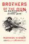 Marwan Hisham: Brothers of the Gun: A Memoir of the Syrian War, Buch