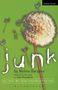 Melvin Burgess: Junk, Buch