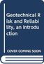 Text: "Geotechnical Risk and Reliability, an Introduction. COVER COMING SOON." 
Stilisiertes Buchcover in Dunkelblau., Buch
