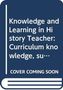 Text: "Knowledge and Learning in History Teacher: Curriculum knowledge, su..." und "COVER COMING SOON". Ein blaues Buchcover mit weißem Text., Buch