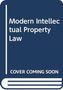 Text: "Modern Intellectual Property Law" und "COVER COMING SOON". Darstellung eines Buchumschlags in Blau und Weiß., Buch