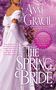 Anne Gracie: The Spring Bride, Buch
