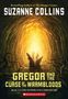 Suzanne Collins: Gregor and the Curse of the Warmbloods (the Underland Chronicles #3), Buch