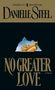 Danielle Steel: No Greater Love, Buch