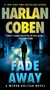 Harlan Coben: Fade Away, Buch