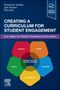 "Creating a Curriculum for Student Engagement. Key Ideas for Health Professions Education." Infografik mit bunten Segmenten., Buch